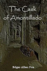 The Cask of Amontillado