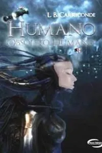 Humano Obsoleto Humano