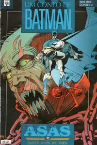 Um Conto de Batman: Asas #02