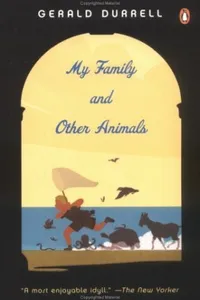 My Family And Other Animals