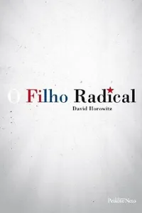 O Filho Radical