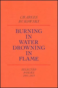 Burning in Water, Drowning in Flame