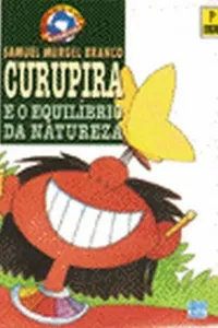 Curupira e o Equilíbrio da Natureza