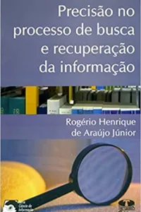 Precisão no processo de busca e recuperação da informação