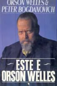 Este é Orson Welles
