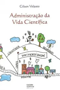 Administração da Vida Científica