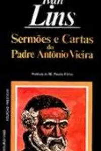 Sermões e Cartas do Padre Antônio Vieira