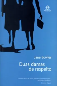 Duas damas de respeito