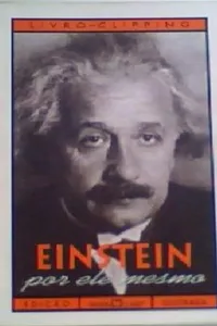 Einstein por ele mesmo