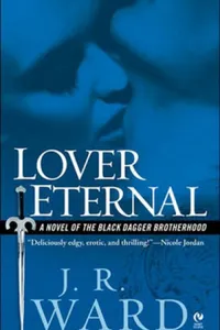 Cover of Lover Eternal by J. R. Ward