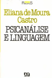 Psicanálise e Linguagem