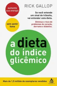 A Dieta do Índice Glicêmico