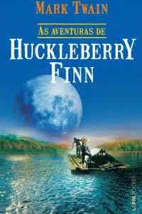 Aventuras de Huckleberry Finn