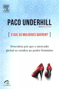 O que as mulheres querem?