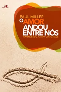 O AMOR ANDOU ENTRE NÓS