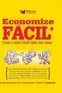 Economize Fácil Com O Que Você Tem Em Casa