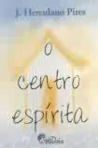 O centro espírita