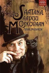 Saatana Saapuu Moskovaan