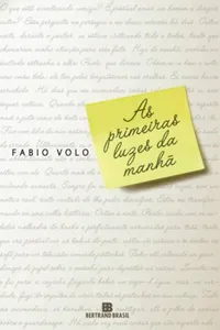As primeiras luzes da manhã