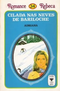 Cilada nas Neves de Bariloche
