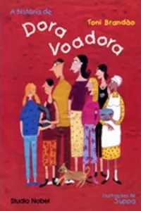 A história de Dora Voadora