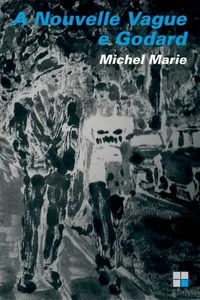 A Nouvelle Vague e Godard