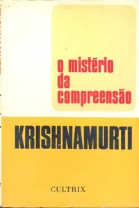 O Mistério da Compreensão