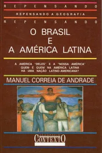 O Brasil e a América Latina