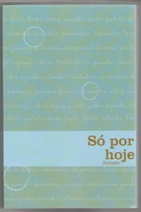 Só por Hoje