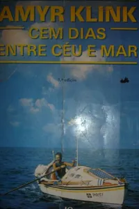 Cem Dias entre Céu e Mar