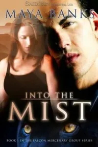Into The Mist