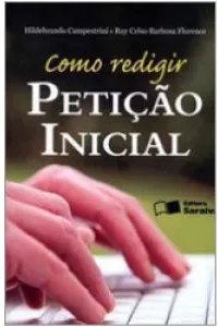 Como redigir Petição Inicial
