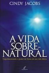 A Vida Sobrenatural
