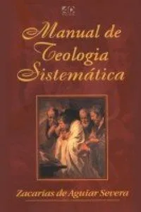 MANUAL DE TEOLOGIA SISTEMÁTICA