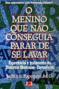 O Menino que não conseguia parar de se lavar: