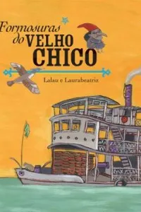 Formosuras do Velho Chico