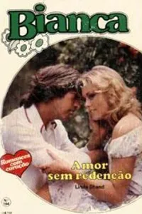 Amor sem redenção