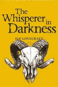 The Whisperer in Darkness