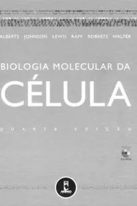 Biologia Molecular da Célula