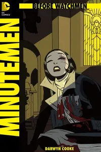 Before Watchmen: Minutemen # 3