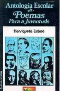 Antologia Escolar de Poemas Para a Juventude