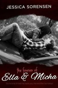 The Forever of Ella and Micha
