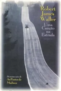 Uma Canção na Estrada