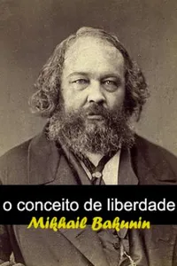O Conceito de Liberdade