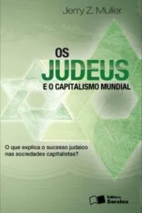 OS JUDEUS E O CAPITALISMO MUNDIAL