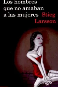 Los hombres que no amaban a las mujeres