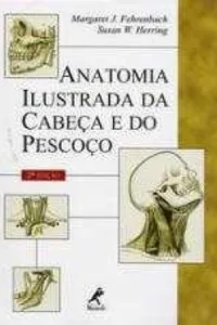 Anatomia ilustrada da cabeça e do pescoço
