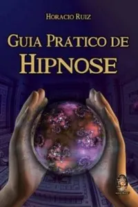 Guia Prático de Hipnose
