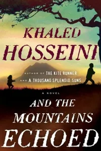 Cover of And the Mountains Echoed by Khaled Hosseini