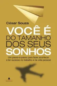 Você é do Tamanho dos Seus Sonhos